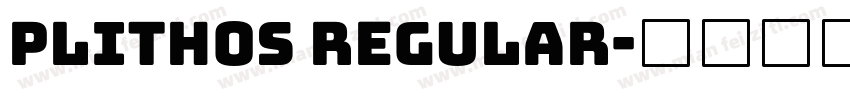 Plithos Regular字体转换